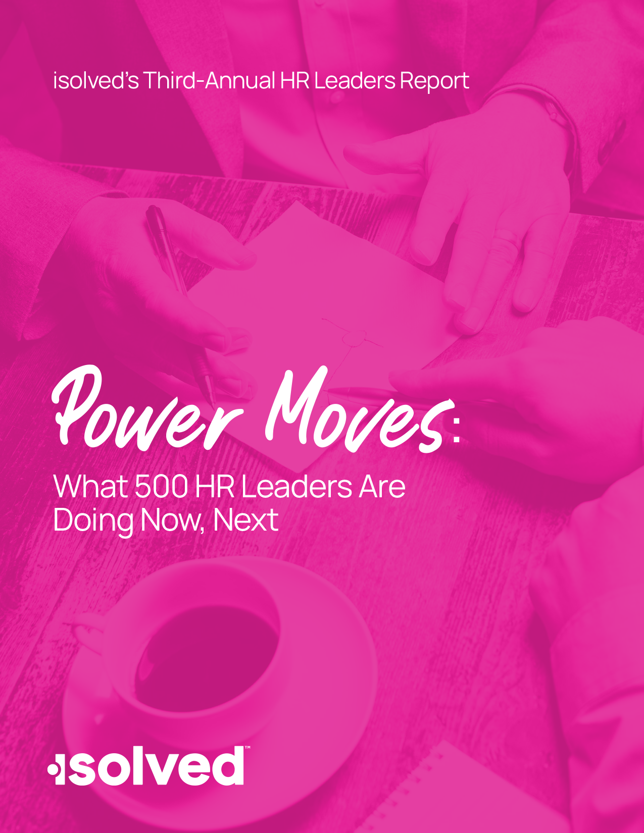 isolved’s ThirdAnnual Survey of HR Leaders Download